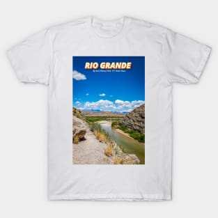 Rio Grande at Big Bend T-Shirt